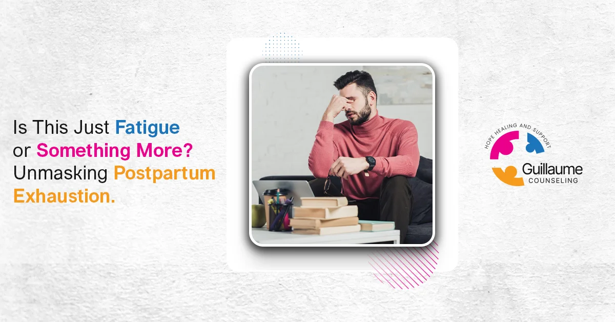 Blog Is This Just Fatigue or Something More Unmasking Postpartum Exhaustion